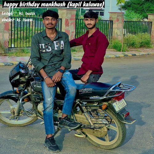 happy birthday mankhush (kapil kaluwas)
