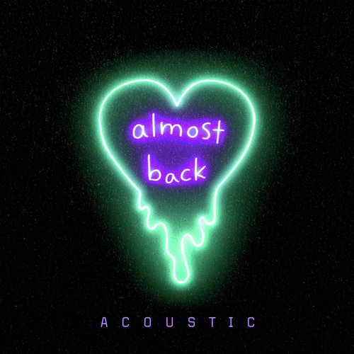 Almost Back (Acoustic)_poster_image