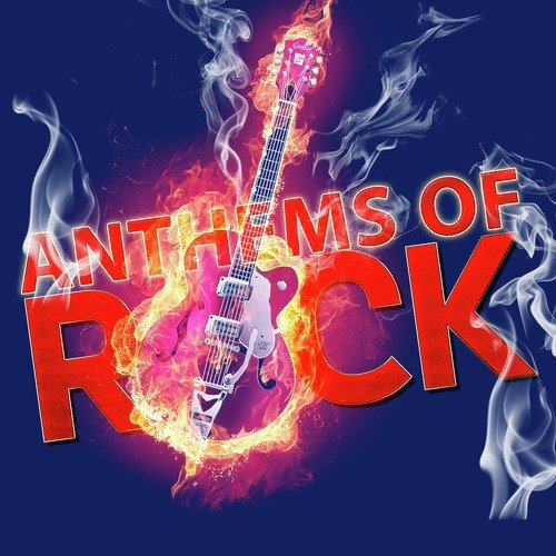 Anthems of Rock