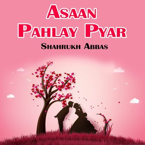 Asaan Pahlay Pyar