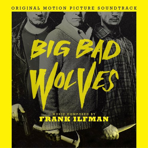 Big Bad Wolves
