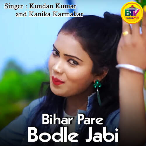 Bihar Pare Bodle Jabi