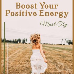 Boost Your Positive Energy (Must Try - Improve Your Serotonin, Endorphine & Dopamine, Extremely Powerful Therapy Sounds of Nature, Inner Regeneration)