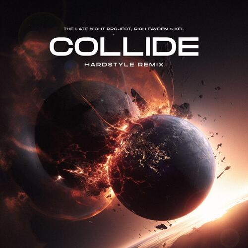 Collide (Hardstyle Remix)