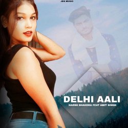 Delhi Aali-XSkxXw1WDlo