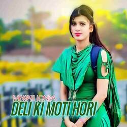 Deli ki Moti Hori-IQYxYx9zQXc