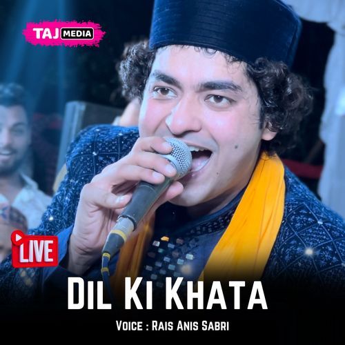 Dil Ki Khata (Live)