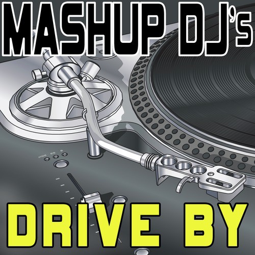 Drive By (Original Radio Mix) [Re-Mix Tool] cover art