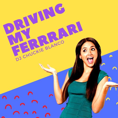 Driving My Ferrari cover art