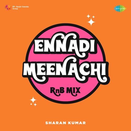 Ennadi Meenachi - RnB Mix