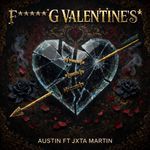 F*****G VALENTINE'S
