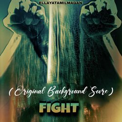 Fight (Original Background Score)-OwcRcjhqYV0