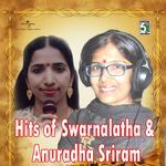Hits Of Swarnalatha And Anuradha Sriram