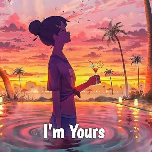 I'm Yours