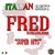 A qualcuno piace Fred