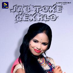 Jab Toke Dekhlo-KgAORjNeVGo