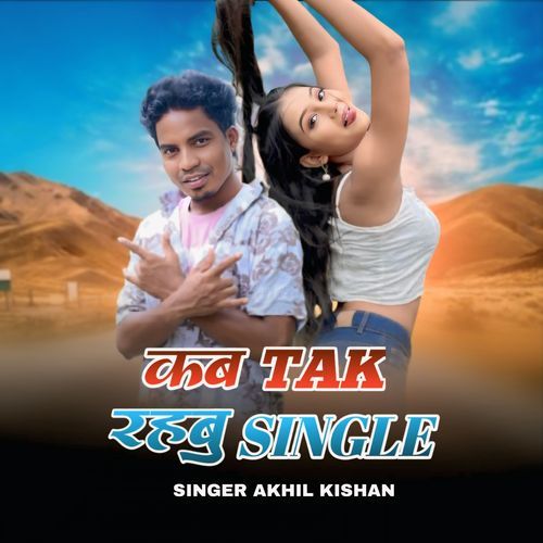 Kab Tak Rahbu Single