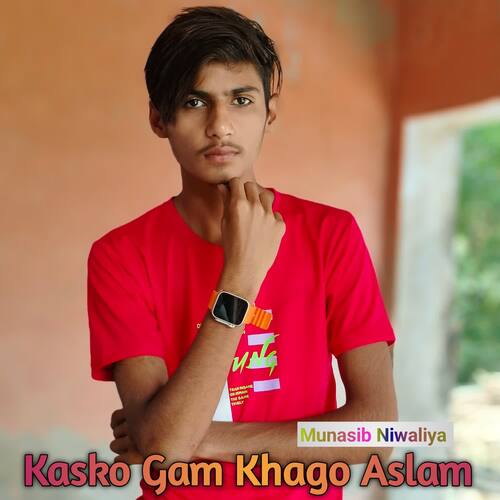 Kasko Gam Khago Aslam