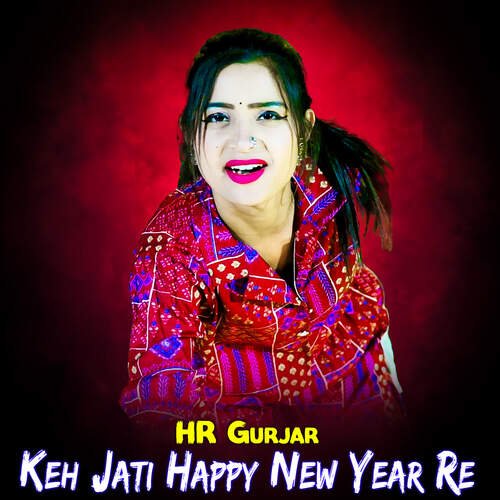 Keh Jati Happy New Year Re