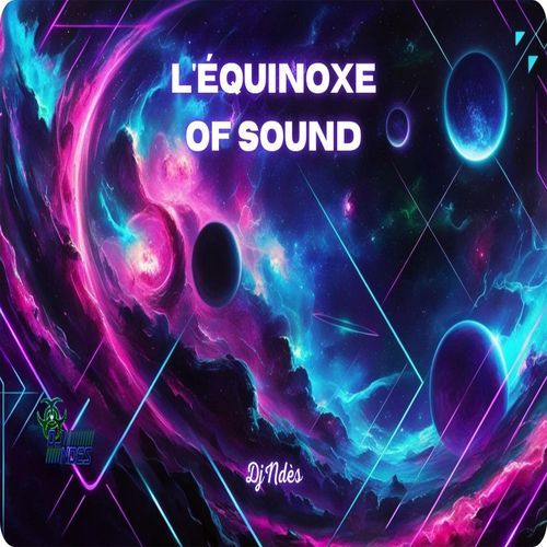 L'équinoxe of sound