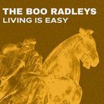Living Is Easy (single edit)
