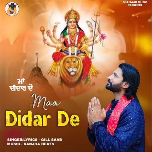 Maa Didar De