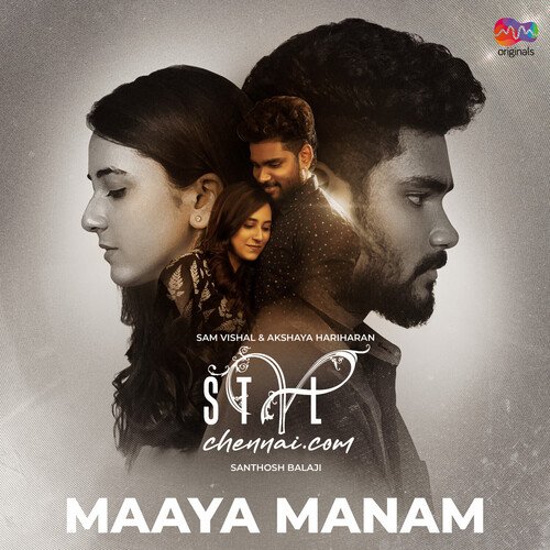 Maaya Manam (From "MM Originals") (Original Soundtrack)