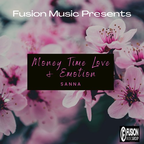 Money Time Love & Emotion