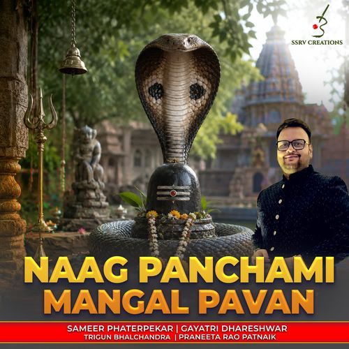 Naag Panchami Mangal Pavan
