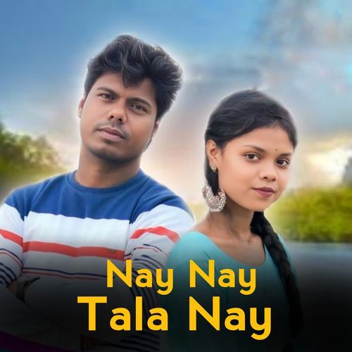 Nay Nay Tala Nay