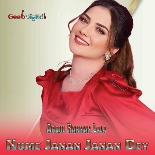 Nume Janan Janan Dey