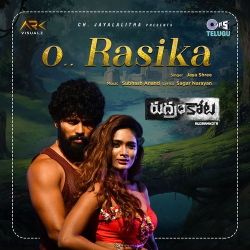 O Rasika (From "Rudramkota")