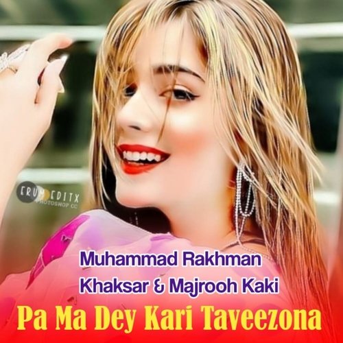 Pa Ma Dey Kari Taveezona