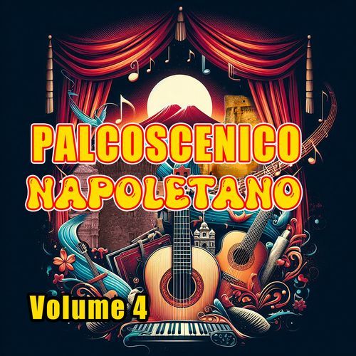 Palcoscenico napoletano, Vol. 4