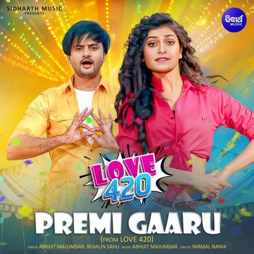 Premi Gaaru (From "Love 420")