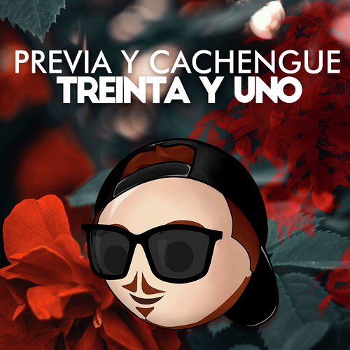 Previa y Cachengue 31 (Remix)_poster_image