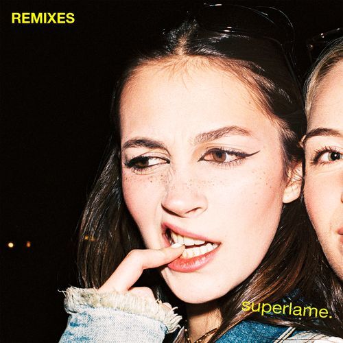 SUPERLAME (Remixes)