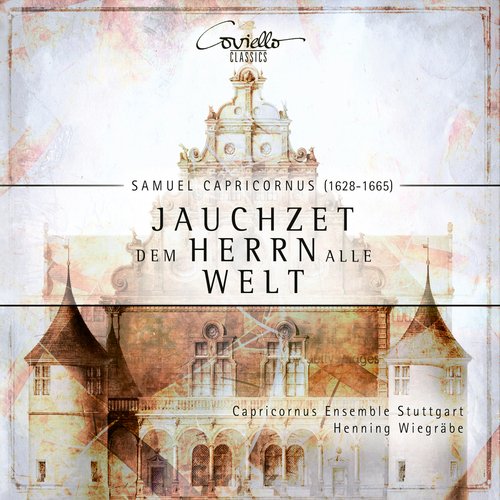 Samuel Capricornus: Jauchzet dem Herrn alle Welt (Sacred Concerts)_poster_image