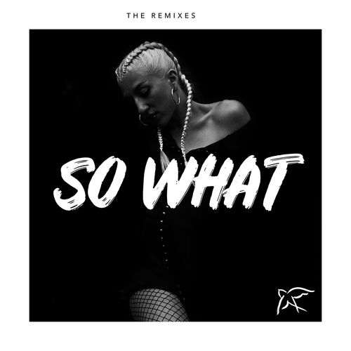 So What (feat. Rockie Fresh) [Remixes]_poster_image