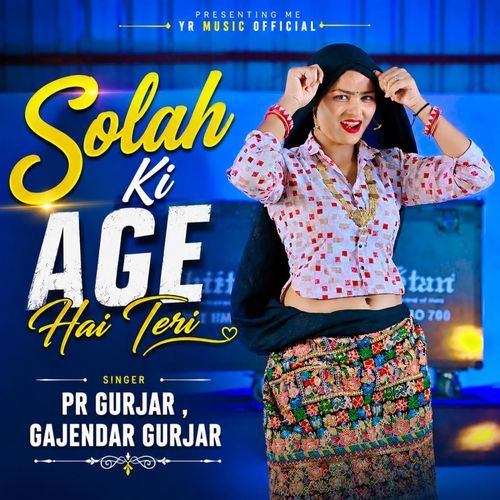 Solah Ki Age Hai Teri