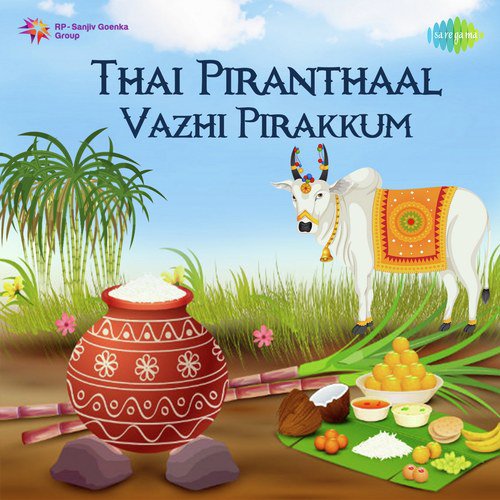 Thai Piranthaal Vazhi Pirakkum