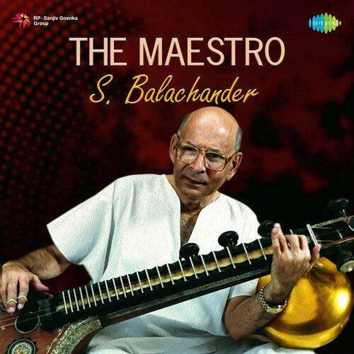 The Maestro - S. Balachander