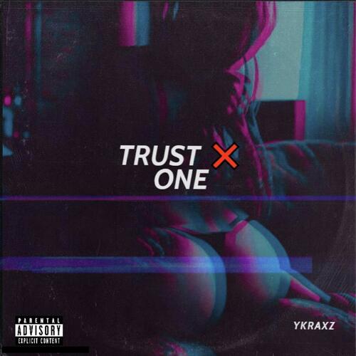 Trust No One Lyrics - Trust No One - Only on JioSaavn