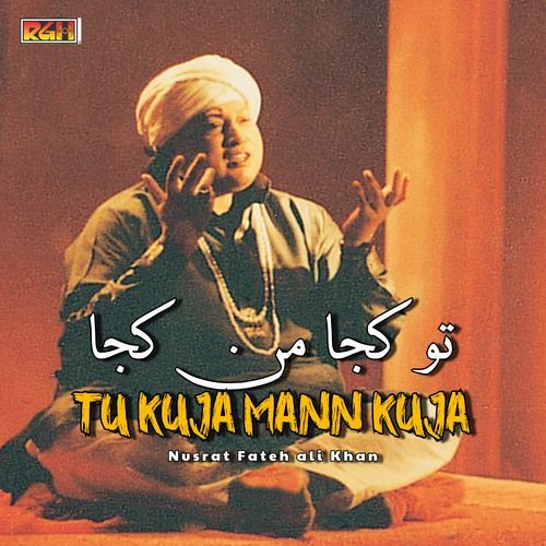 Tu Kuja Mann Kuja
