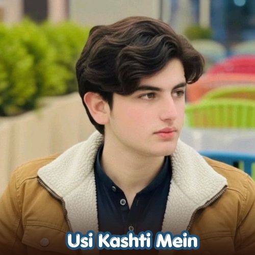 Usi Kashti Mein