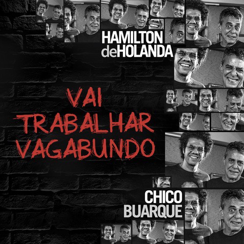 Vai Trabalhar Vagabundo (Single)