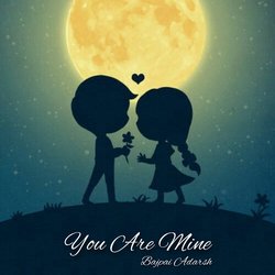 You Are Mine-HS9bQh4IQHc