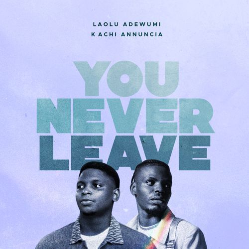 You Never Leave cover art