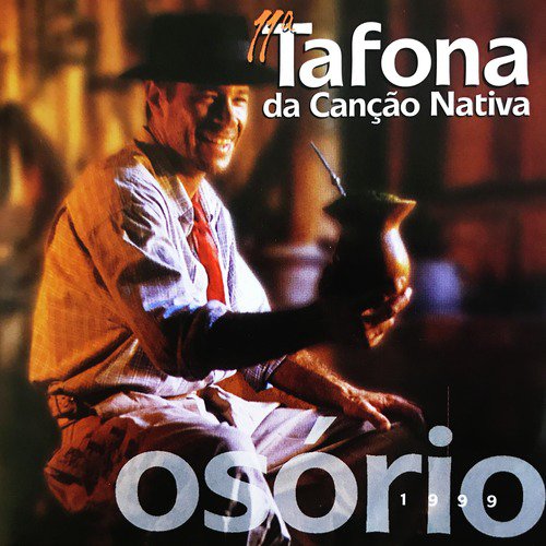 11a Tafona da Canção Nativa - Osório