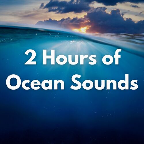 2 Hours of Ocean Sounds_poster_image